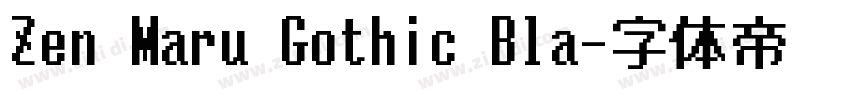 Zen Maru Gothic Bla字体转换